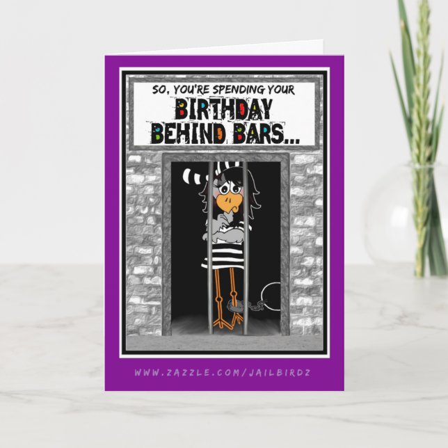 Birthday Behind Bars: Jailbird Birthday card (Front)