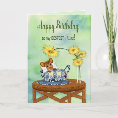 Birthday _ Best Friend _ Mouse in Tea Cup Resting Card