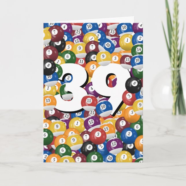 Birthday Billiard Balls For 39th Birthday Card (Front)