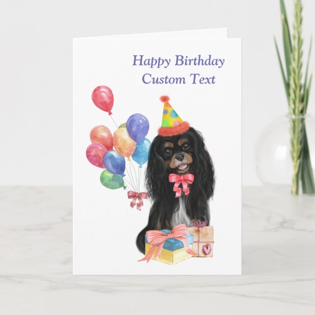 Birthday Black and Tan Cavalier  Spaniel   Card (Front)