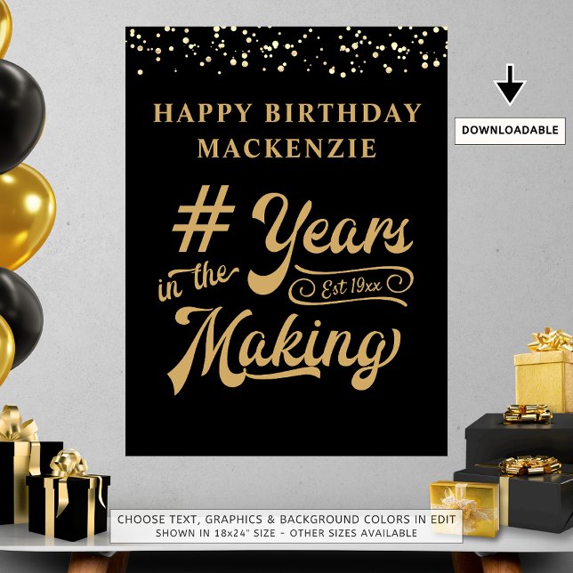 Birthday Black Gold Confetti Years in the Making Poster (Creator Uploaded)