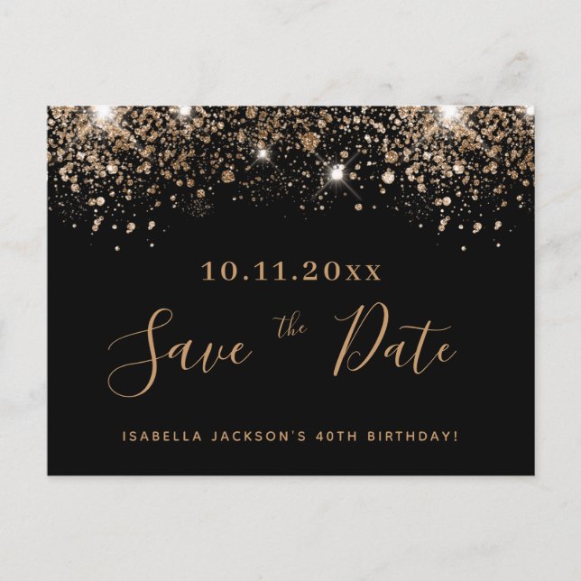 Birthday black gold glitter drips save the date postcard (Front)