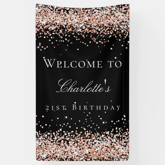 Birthday Black Rose Gold Glitter Welcome Banner | Zazzle