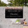 Birthday black rose gold glitter welcome sign