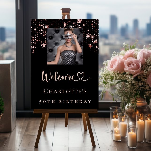 Birthday black rose gold photo stars welcome foam board (Creator Uploaded)
