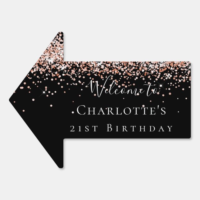 Birthday black rose gold welcome arrow sign (Front)