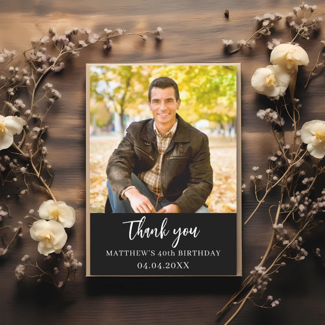 Birthday black white photo simple script thank you card (Creator Uploaded)