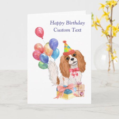 Birthday Blenheim Cavalier King Charles Spaniel  Card