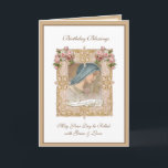 Birthday Blessed Virgin Mary Pink roses  Card<br><div class="desc">This is a beautiful traditional Catholic customized image of the Blessed Virgin Mary with pink roses.  All text and fonts may be modified to suit the occasion and recipient.</div>