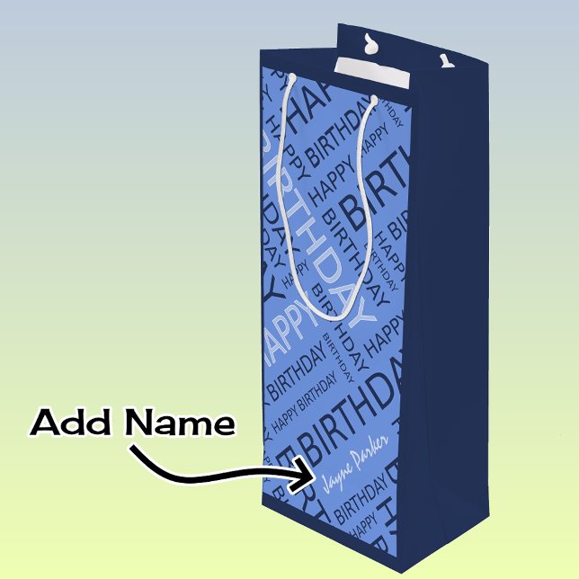 Birthday blue typography add name wine gift bag (Creator Uploaded)