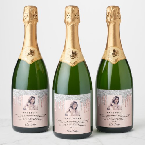 Birthday blush rose gold silver welcome photo sparkling wine label