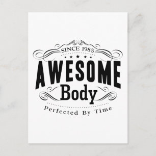 Birthday Born 1985 Awesome Body Postcard