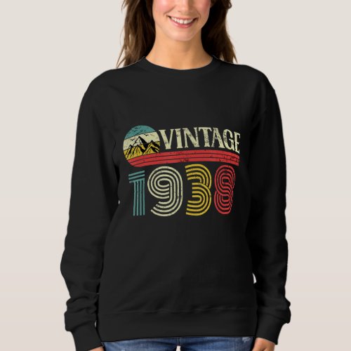 Birthday Born In 1938  Vintage Mountain Sweatshirt