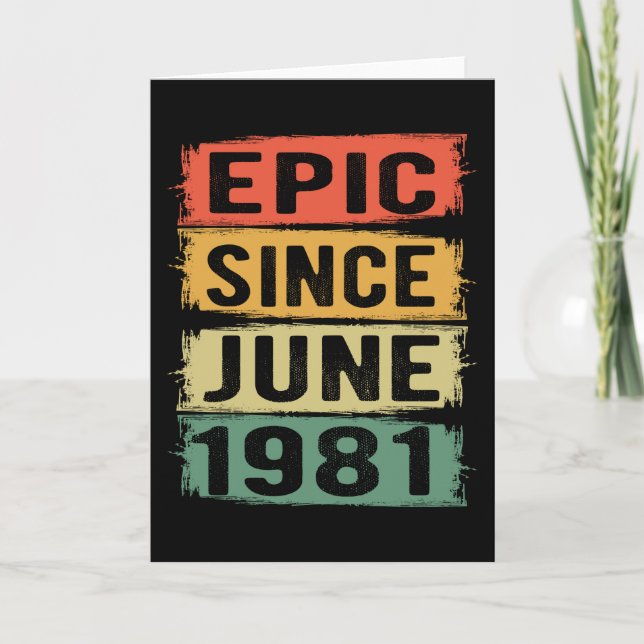 Birthday Born In June 1981 Card (Front)