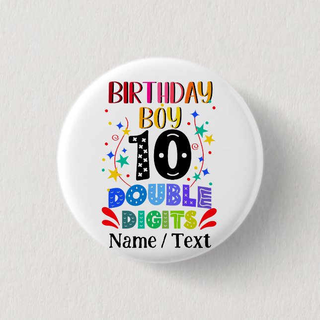 Birthday Boy 10 Double Digits Button (Front)