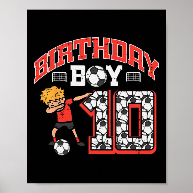 Birthday Boy 10 Soccer Dab 10th Birthday Party Foo Poster (Front)