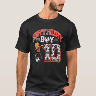 Birthday Boy 10 Soccer Dab 10th Birthday Party Foo T-Shirt