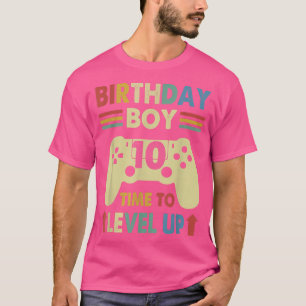 Birthday Boy 10 Time To Level Up Video Game 10 Yea T-Shirt