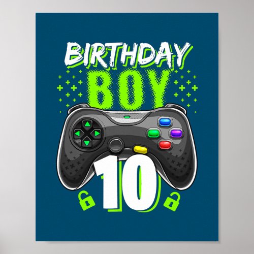 Birthday Boy 10 Video Game Controller Gamer 10th Poster