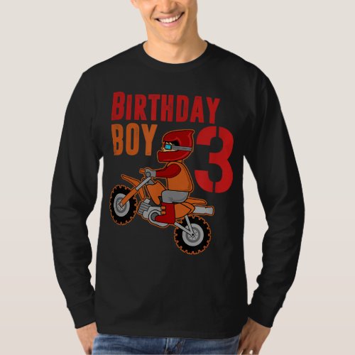 Birthday Boy 3 Year Old Dirt Bike 3rd Bday Biking T_Shirt