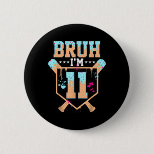 Birthday Boy Baseball Ice Cream Drip Bruh Im 11 Ye Button