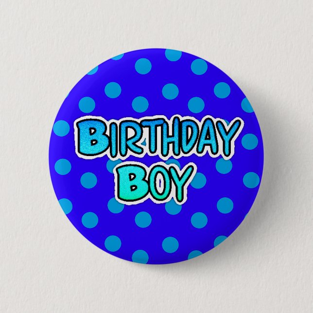 Birthday Boy Blue and Black Button (Front)