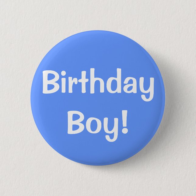 Birthday Boy! Button (Front)