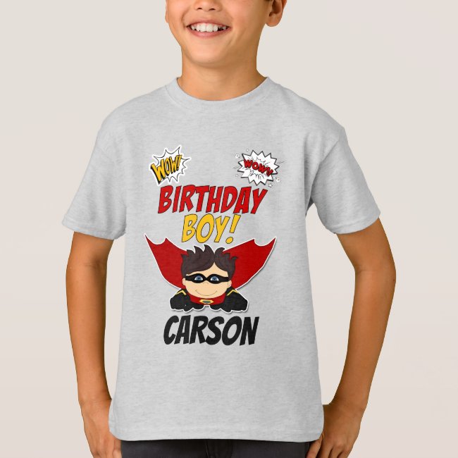 Birthday Boy Comic Book Superhero with Name T-Shirt