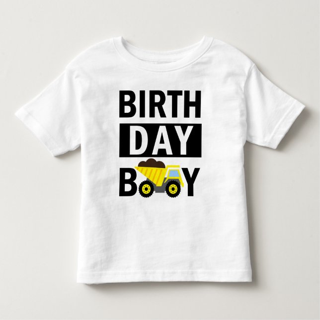 Birthday Boy Construction Birthday 1st Birthday  Toddler T-shirt (Front)