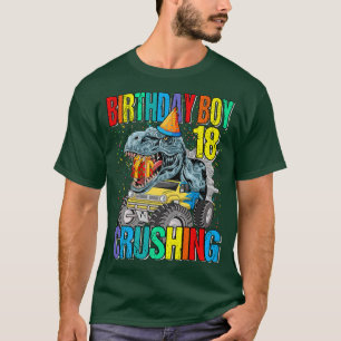 Birthday Boy Crushing 18 Monster Truck Dinosaur  T-Shirt