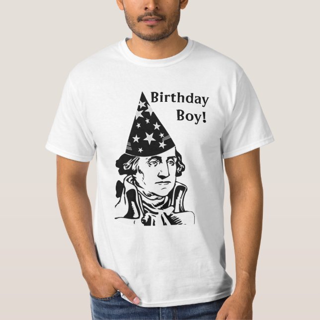 Birthday Boy George Washington T-Shirt (Front)