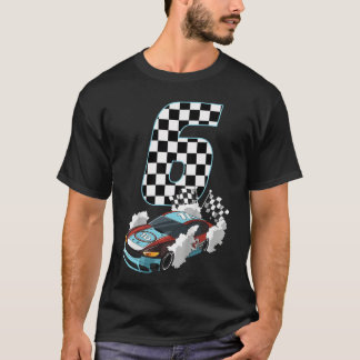 Birthday Boy Girl 6 Six Race 6th Birthday Racing F T-Shirt