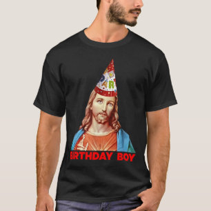 Birthday Boy Jesus Funny Christmas Party Hat T-Shirt