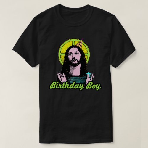 Birthday Boy Jesus T_Shirt