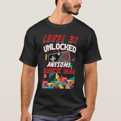 Birthday Boy Level 31 Unlocked VIdeo Game Birthday T_Shirt