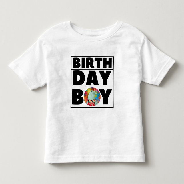 BIRTHDAY BOY PARTY CELEBRATION CUSTOMIZABLE TODDLER T-SHIRT (Front)