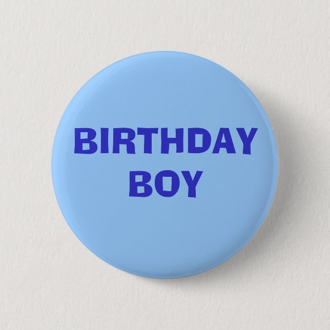 BIRTHDAY BOY PINBACK BUTTON (Front)