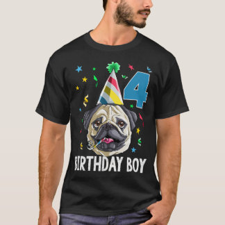 Birthday Boy Pug 4 T-Shirt