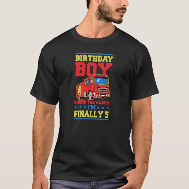 Birthday Boy Sound The Alarm I'm Finally 5 Year Ol T-Shirt (Front)