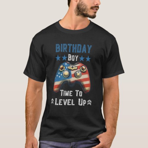 Birthday Boy Time To Level Up Gaming Birthday Boys T_Shirt