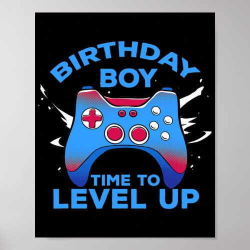 Birthday Boy Time to Level Up Video Game bday Poster