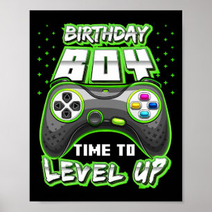 Birthday Boy Time To Level Up Video Game Birthday Poster