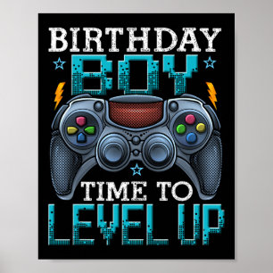 Birthday Boy Time To Level Up Video Game Birthday  Poster