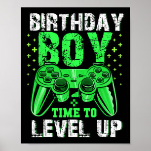 Birthday Boy Time To Level Up Video Game Birthday Poster