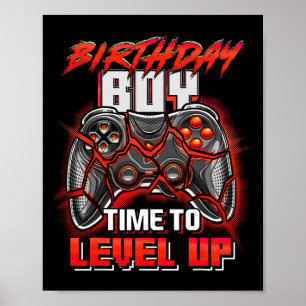 Birthday Boy Time To Level Up Video Game Birthday Poster