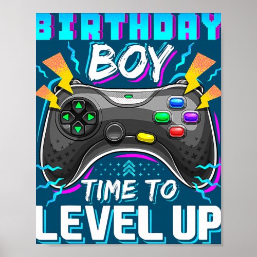 Birthday Boy Time to Level Up Video Game Birthday Poster