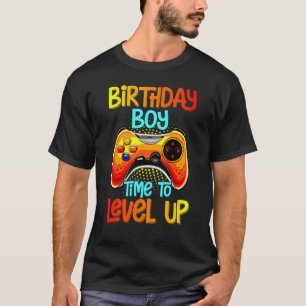 Birthday Boy Time To Level Up Video Game Birthday T-Shirt