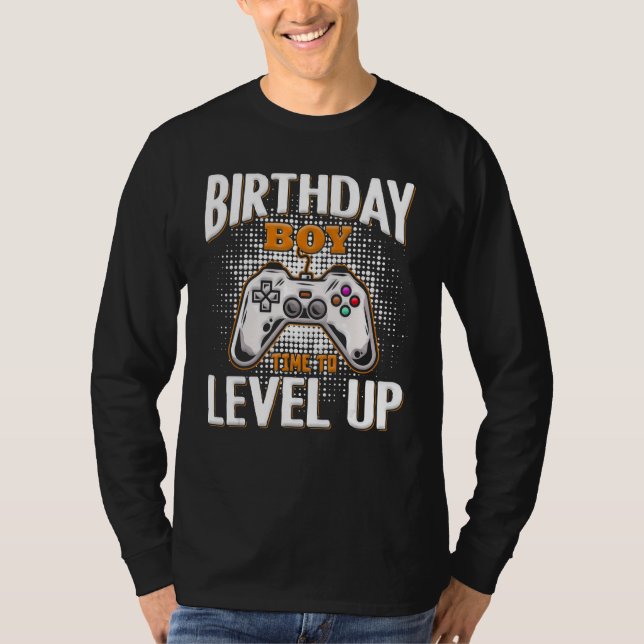 Birthday Boy Time to Level Up Video Game Birthday  T-Shirt (Front)