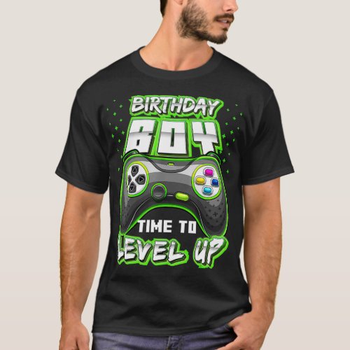 Birthday Boy Time to Level Up Video Game Birthday  T_Shirt