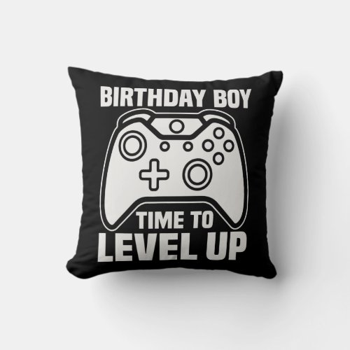 Birthday Boy Time To Level Up Video Game Birthday Throw Pillow